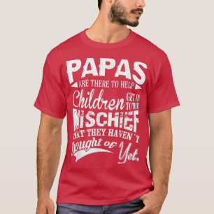 Camiseta PAPAS está ahí para ayudar a los niños a meterse e