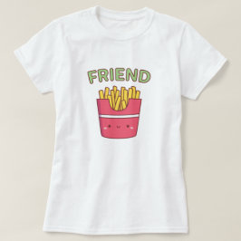 Camiseta Papas Fritas Amigas Lindas Mejor Amiga