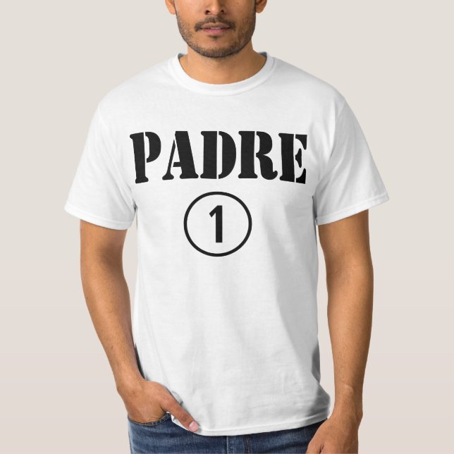 Camiseta Papás mexicanos: Uno de Padre Numero (Anverso)