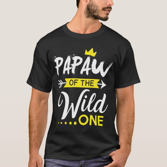 Camiseta Papaw de un salvaje primer Fiesta de cumpleaños (Anverso)