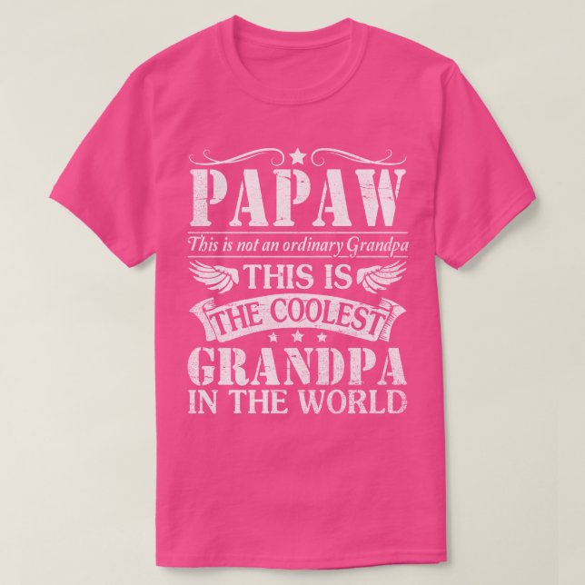 Camiseta Papaw No Es El Abuelo Ordinario El Abuelo Más Cool (Diseño del anverso)