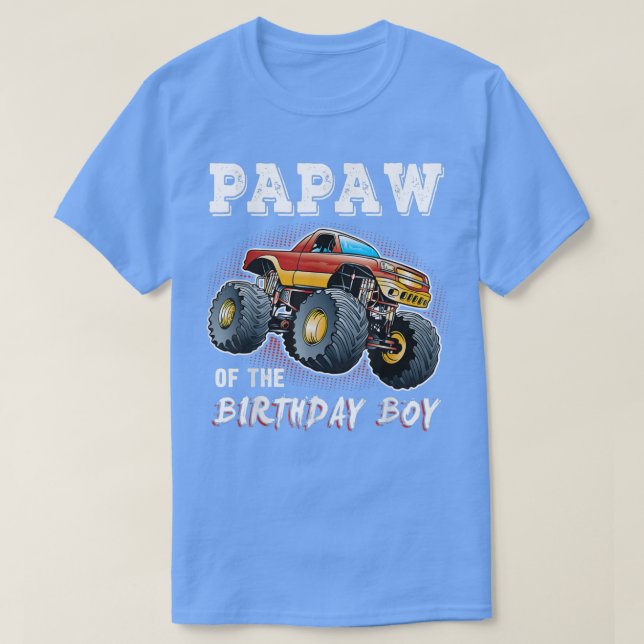Camiseta Papaw of the Birthday Boy Monster Truck Birthday N (Diseño del anverso)