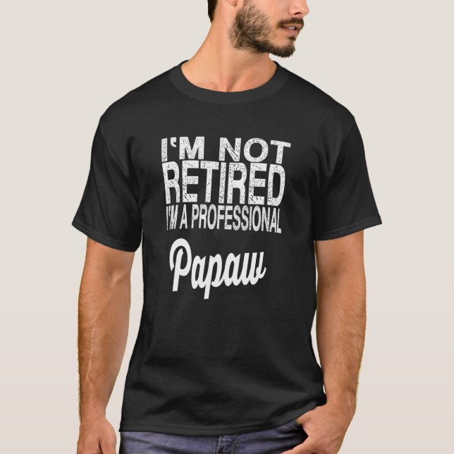 Camiseta Papaw Papaw Father's Day For Grandpa (Anverso)