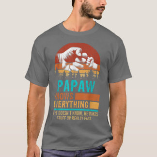 Camiseta Papaw Sabe Todo Lo Que Padece Padres Y Padres