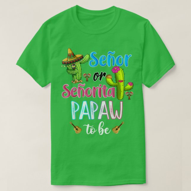 Camiseta Papaw Senor O Senorita Para Ser Género Revelar Cin (Diseño del anverso)