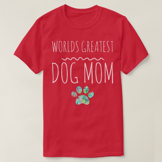 Camiseta Papel de la madre del perro más grande del mundo r (Diseño del anverso)