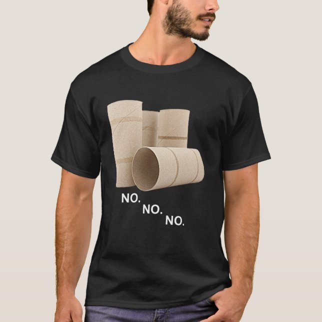 Camiseta Papel higiénico vacío arroja escasez Unisex (Anverso)