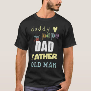 Camiseta Papel papá papá papá padre anciano roles paternida