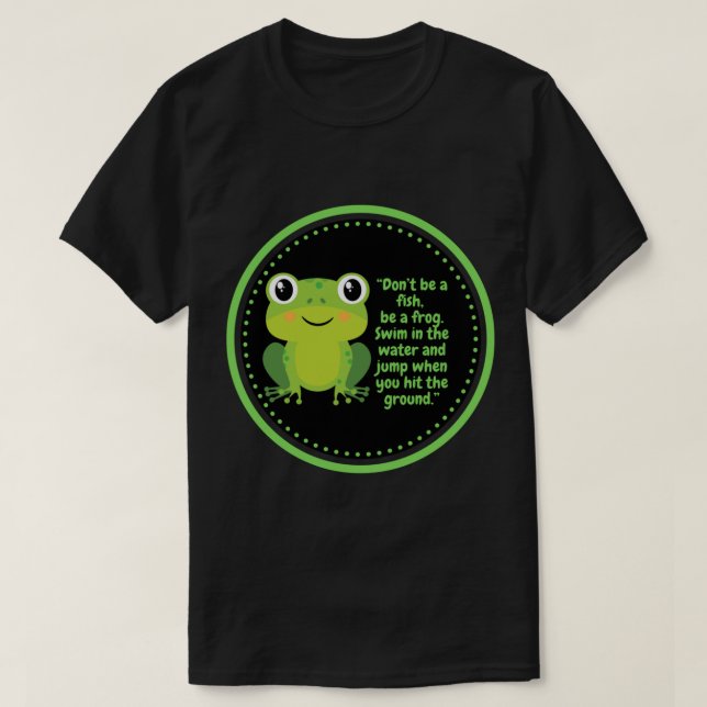 Camiseta Papel tapiz de la rana cuta (cita sabia) (Diseño del anverso)
