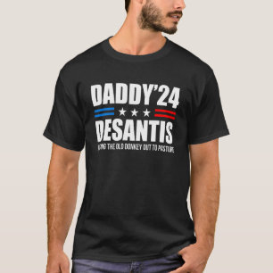 Camiseta Papi 24 Desantis Poniendo Al Viejo Burro En El Pas