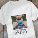 Camiseta Papi asombroso desde el 20XX Simple Elegante<br><div class="desc">Este diseño simple y moderno se compone de tipografía de la cadena y cursiva y añade una foto personalizado</div>