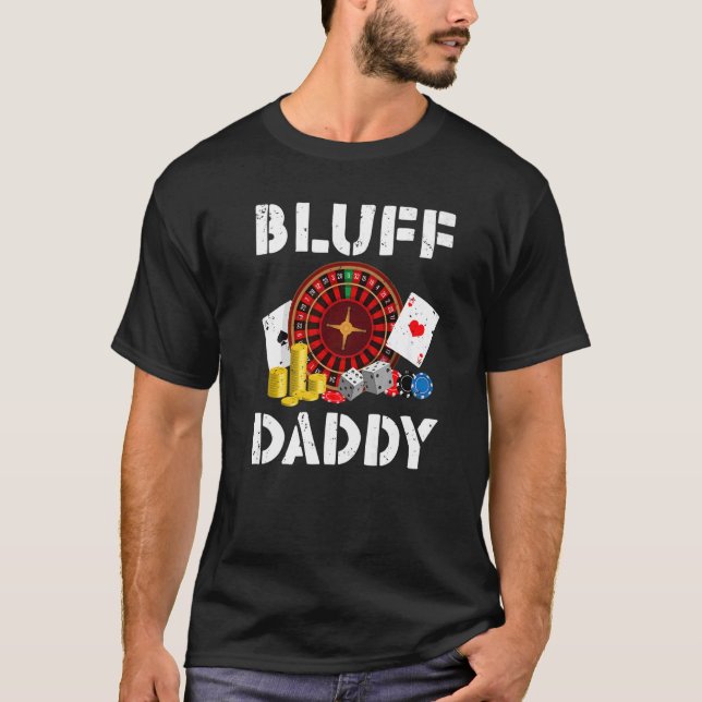 Camiseta Papi Bluff Juego Jugando Tarjetas Funny Poker Prem (Anverso)