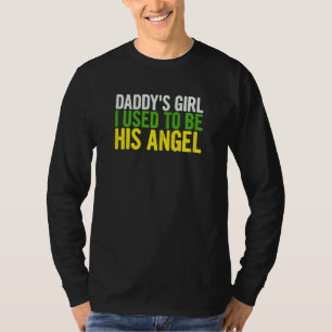 Camiseta Papi Chica Yo Solía Ser Su Ángel Papa Padres D