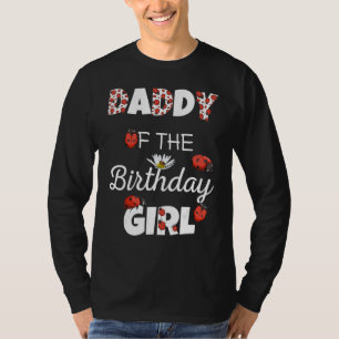 Camiseta Papi De La Ladybug B Del Chica De Cumpleaños Flora