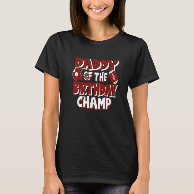 Camiseta Papi De La Parte De Fútbol Americano De La Campeón (Anverso)