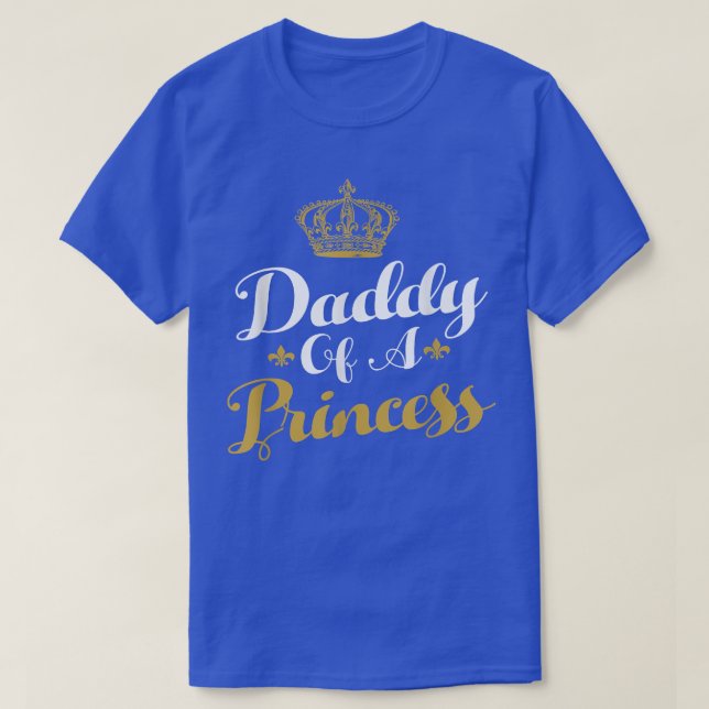 Camiseta Papi De Una Princesa Dia De Padres Graciosos Para  (Diseño del anverso)