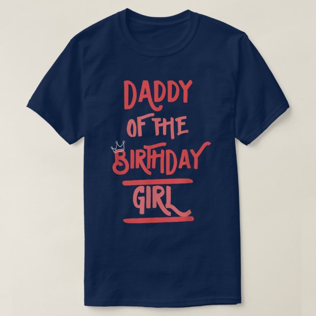 Camiseta Papi del Chica de cumpleaños, padre, hija de padre (Diseño del anverso)