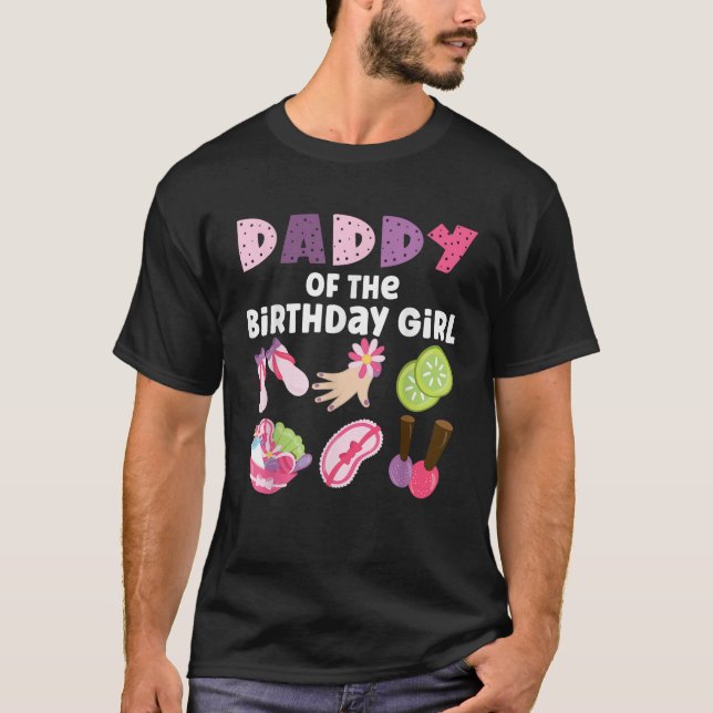 Camiseta Papi Del Chica De Cumpleaños Spa Chicas Temáticos  (Anverso)