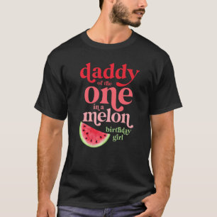 Camiseta Papi Del Hombre En Un Chica De Cumpleaños De Melón