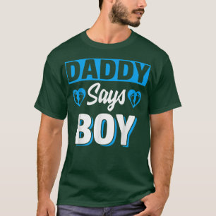 Camiseta Papi dice que chico lindo género revelar equipo be