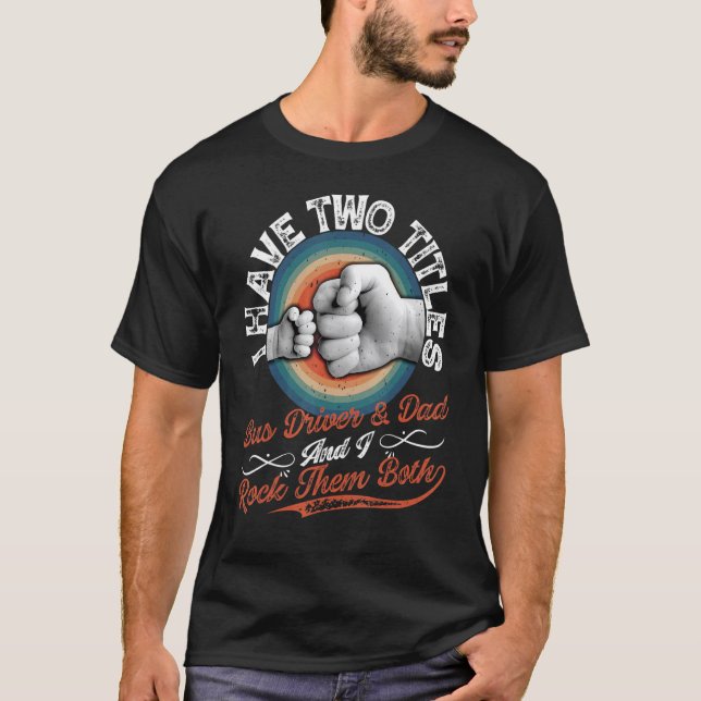 Camiseta Papi E Hijo Fist Bump Buzzer Busman Bus Driver Fat (Anverso)