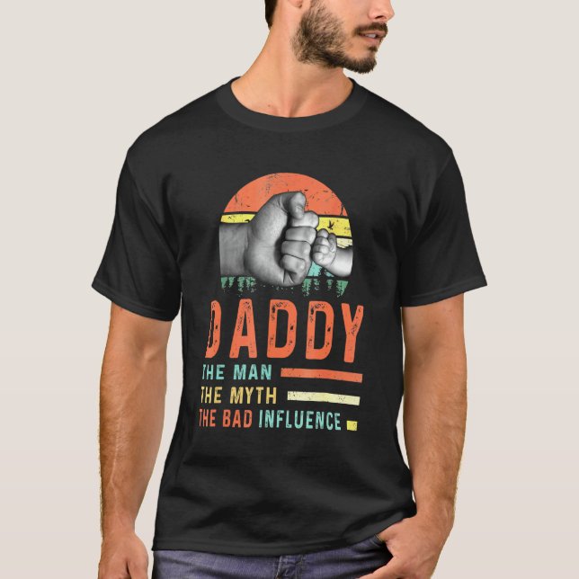 Camiseta Papi El Hombre El Mito La Mala Influencia (Anverso)