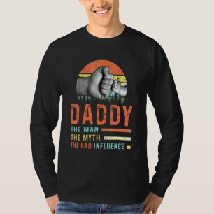 Camiseta Papi El Hombre El Mito La Mala Influencia