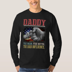 Camiseta Papi El Hombre El Mito La Mala Influencia Estadoun