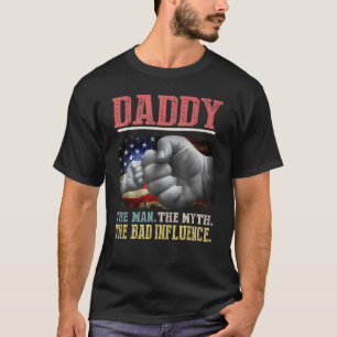Camiseta Papi El Hombre El Mito La Mala Influencia Estadoun