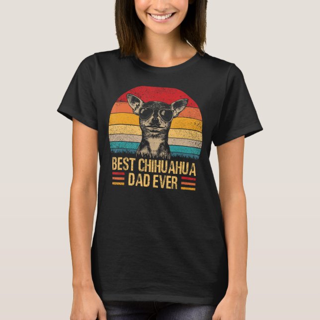 Camiseta Papi, el mejor Mascota de Chihuahua Dad Ever Chi D (Anverso)