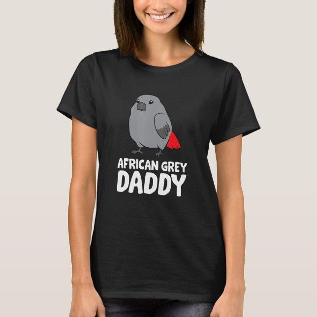 Camiseta Papi gris africano, pájaro negro, loro gris (Anverso)