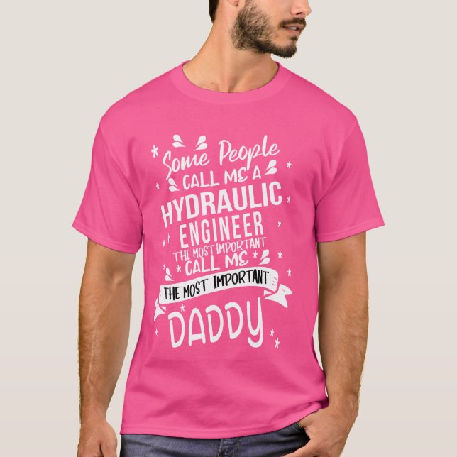 Camiseta Papi ingeniero hidráulico (Anverso)