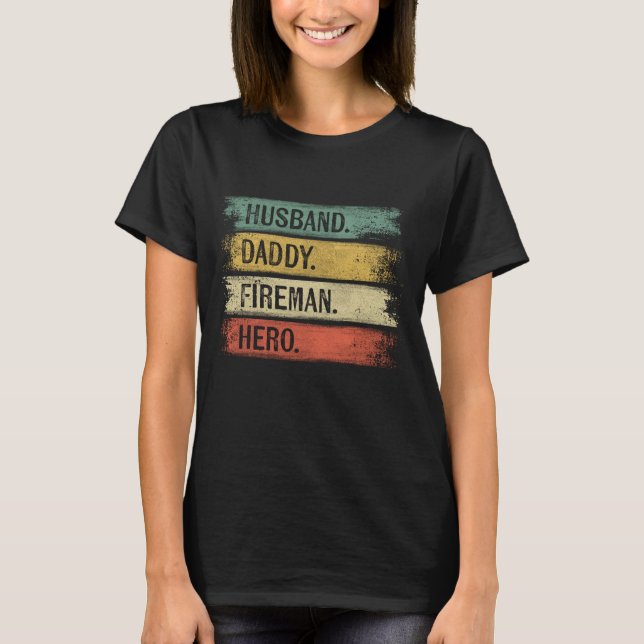 Camiseta Papi marido bombero héroe de fuego Da padre de pad (Anverso)
