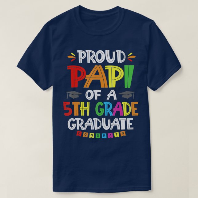 Camiseta Papi Orgulloso De Una Escuela De Graduación De 5º  (Diseño del anverso)