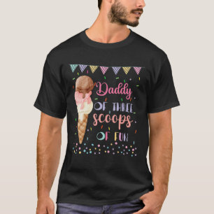 Camiseta Papi Papá Helado Tercer Cumpleaños Tres Escuelas D