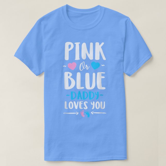 Camiseta Papi Rosa O Azul Te Ama El Fiesta De Revelación De (Diseño del anverso)