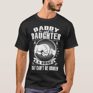 Camiseta Papi y hija un bono que no se puede romper grasa