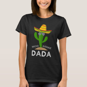 Camiseta Papito mexicano promedio de Nacho