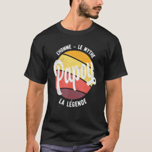 Camiseta Papou El hombre el mito el día del padre de la ley