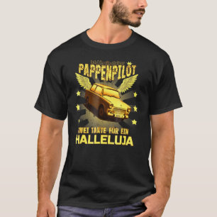 Camiseta Pappenpiloto Volando Trabi Trabant Ddr Este de Ale