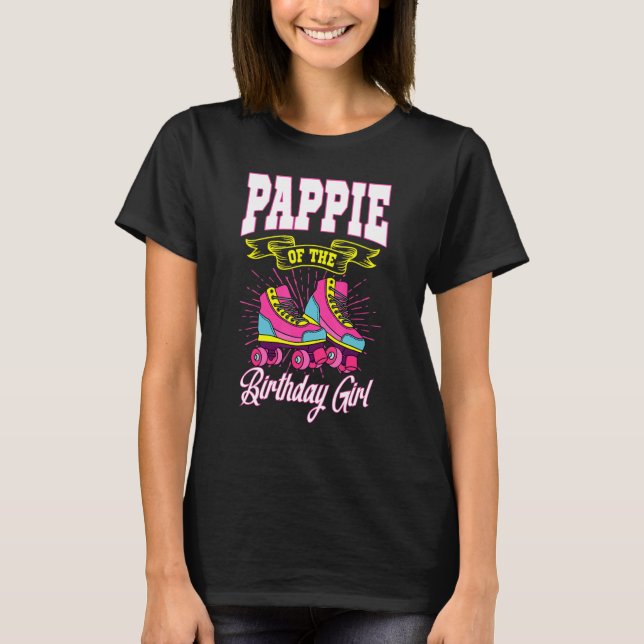 Camiseta Pappie Del Chica De Cumpleaños Patines Roller Skat (Anverso)