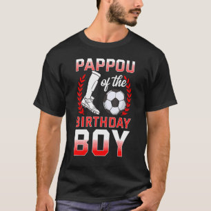 Camiseta Pappou Del Jugador De Fútbol De Cumpleaños Bday Ce