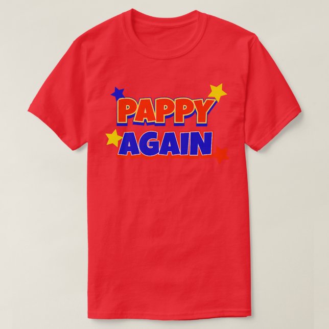 Camiseta Pappy Again Pregnancy Announcement Funny Baby Reve (Diseño del anverso)