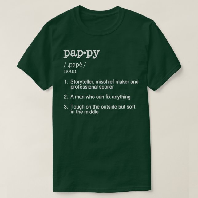 Camiseta Pappy Definition T Funny the Day Gift Tee (Diseño del anverso)