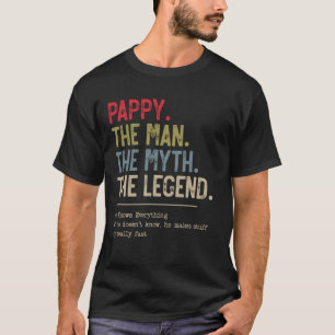 Camiseta Pappy El Hombre El Mito La Leyenda Que Conoce A To