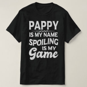 Camiseta Pappy es mi nombre... que malogro es mi juego... r