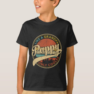 Camiseta Pappy Like A Grandpa Only Retro Vintage Frío