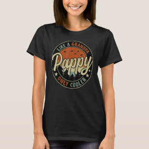 Camiseta Pappy Like A Grandpa Only Vintage Retro Fat