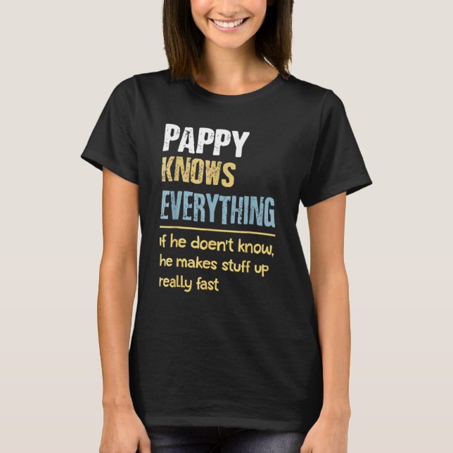Camiseta Pappy lo sabe todo - Abuelo (Anverso)