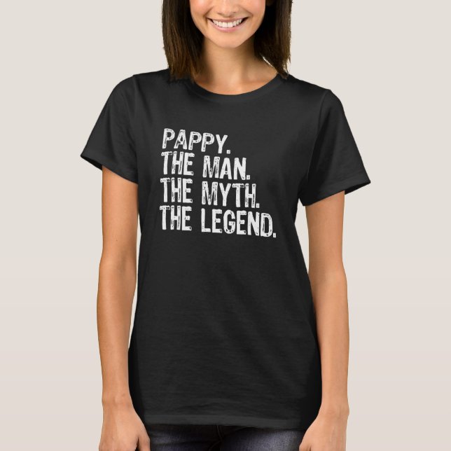 Camiseta Pappy The Man The Myit The Legend Guay Funny (Anverso)
